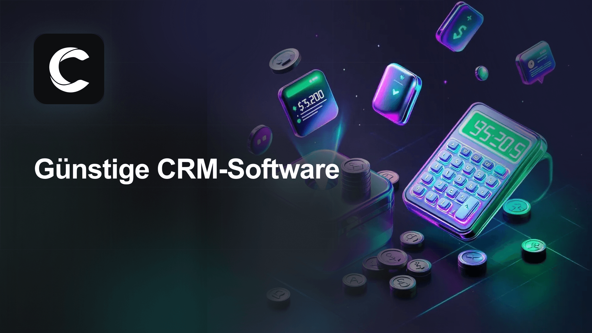 Günstige CRM-Software 2026: Was günstig wirklich kostet