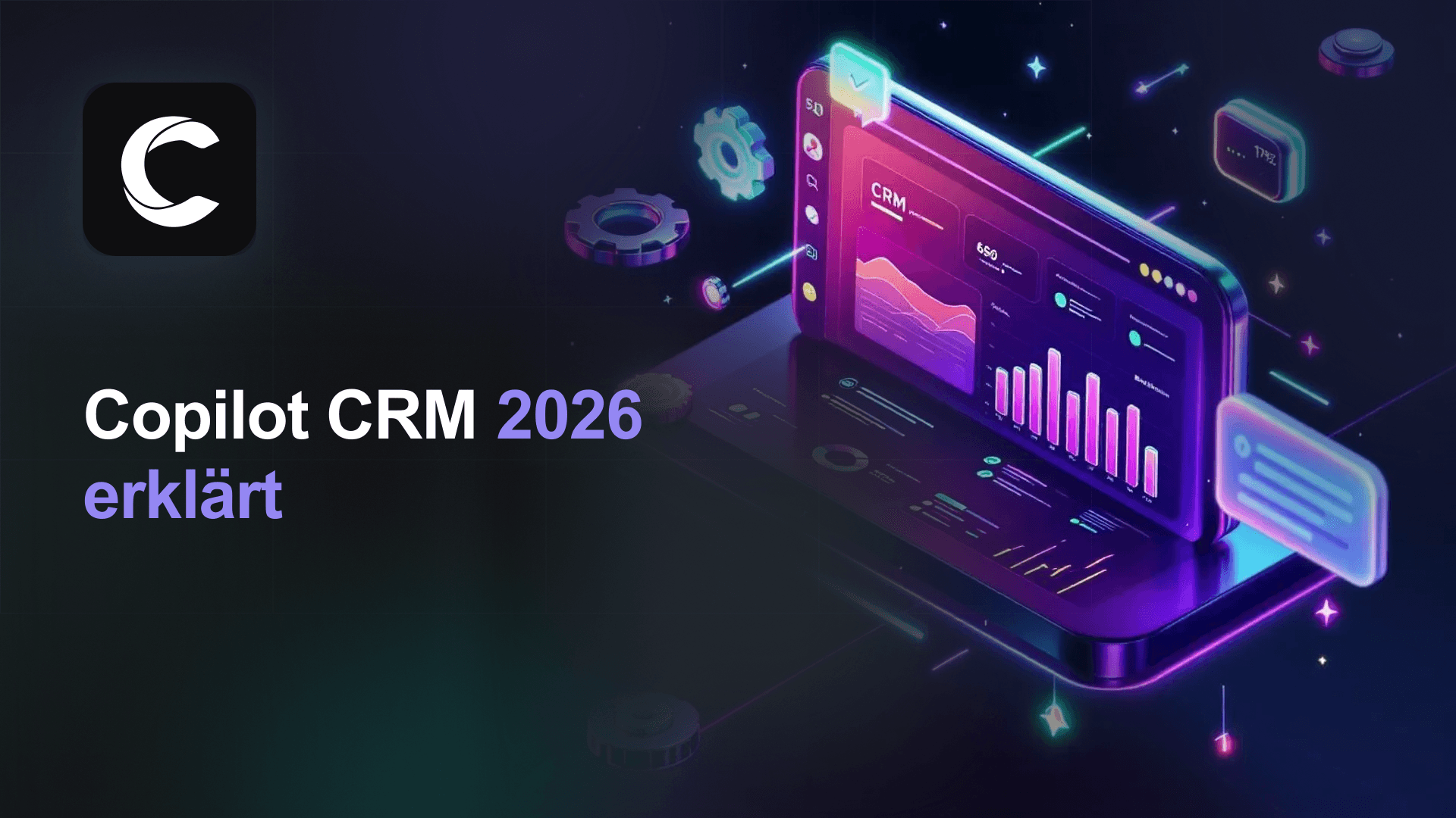 Copilot CRM erklärt: Microsoft, Homeworks und KI-Agenten 2026