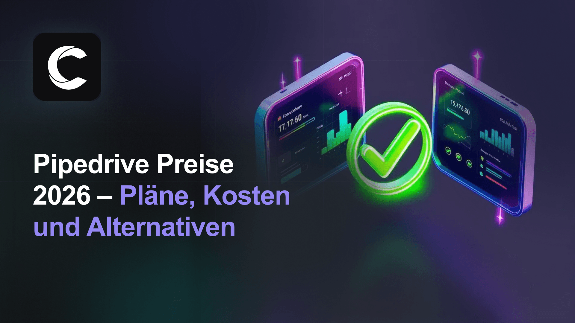 Pipedrive Preise: Pläne, Kosten & Alternativen