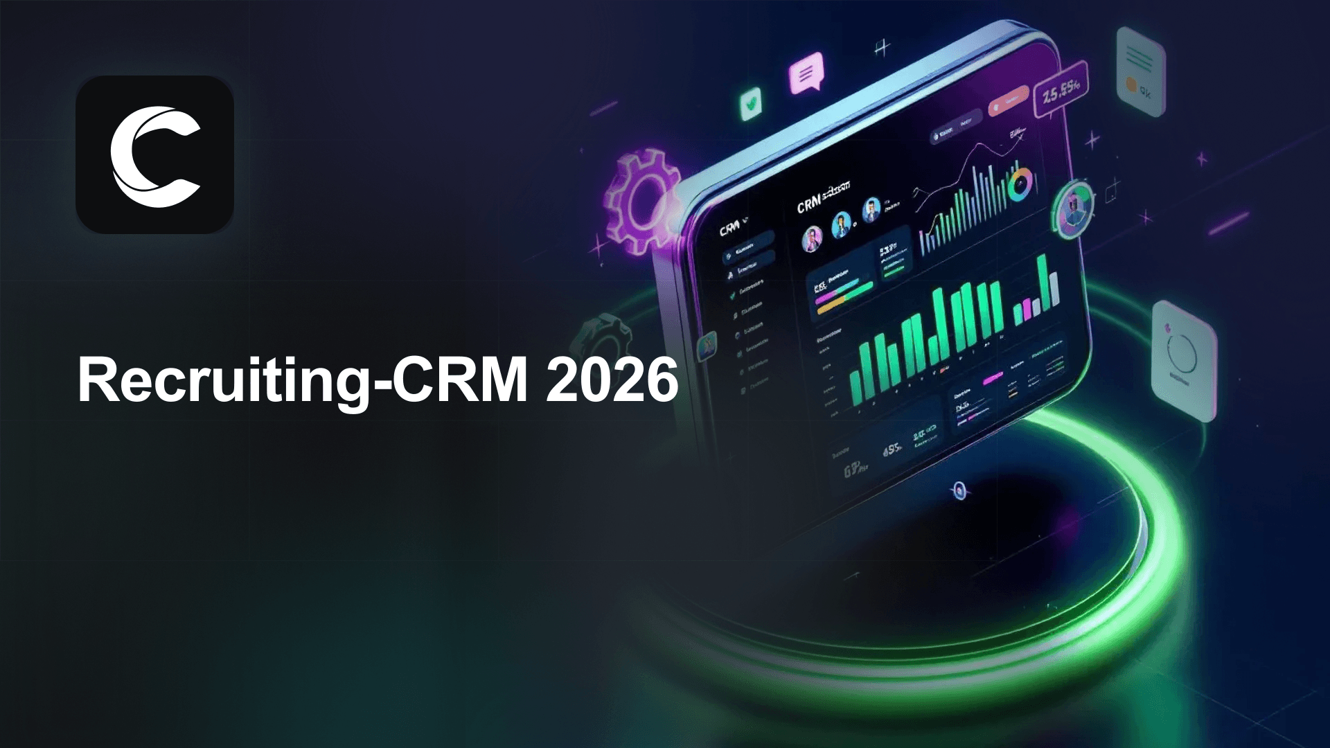Recruiting-CRM 2026: Vertikale Tools vs. konfigurierbare CRM