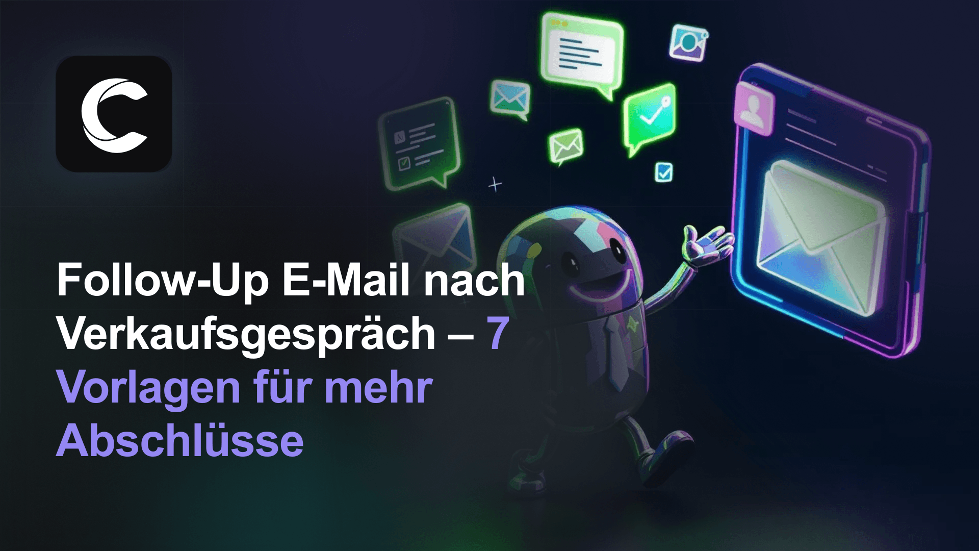 Follow-Up E-Mail: 7 Vorlagen für Abschlüsse