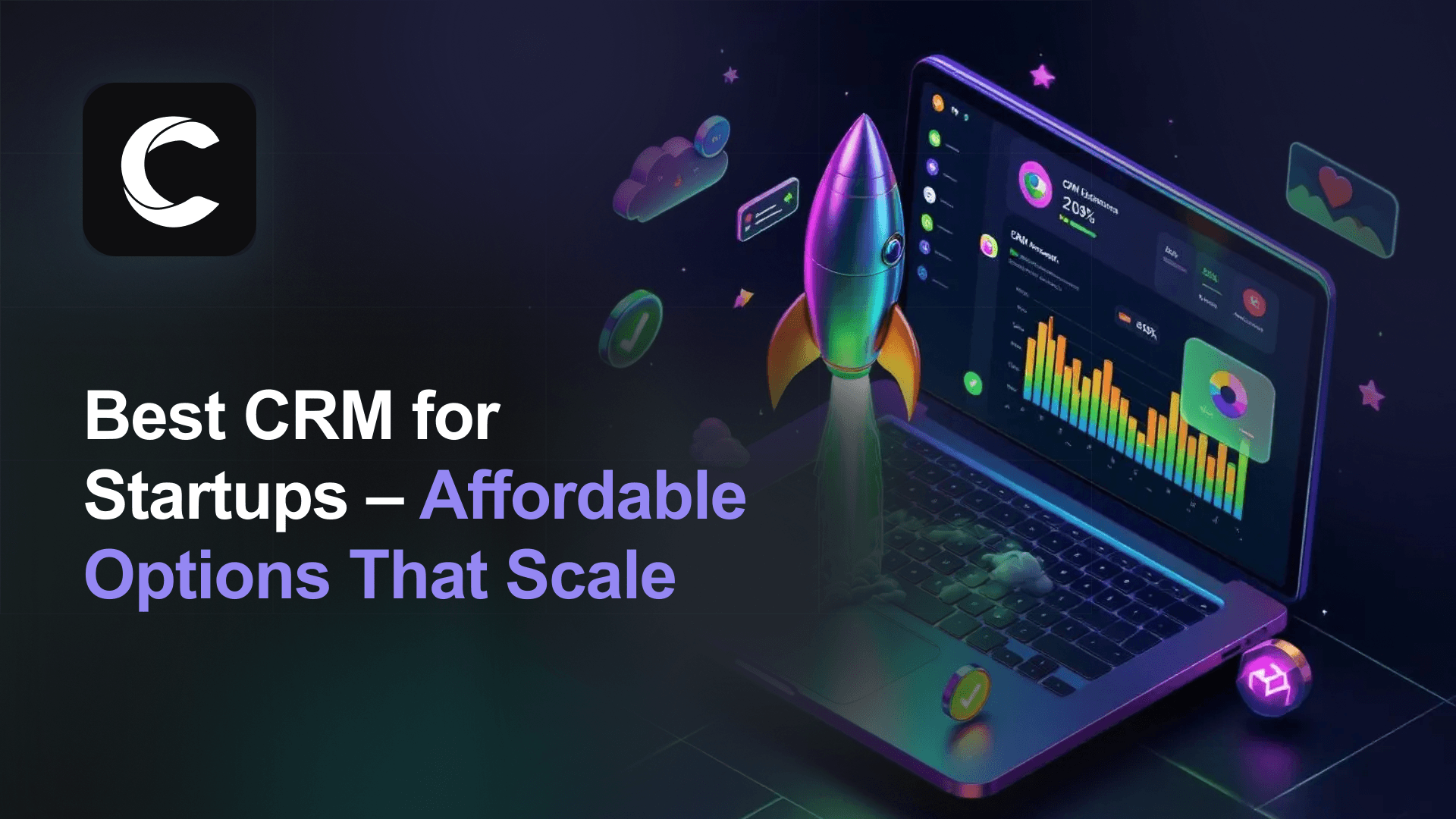 Best CRM for Startup: 8 Affordable Picks (2026)