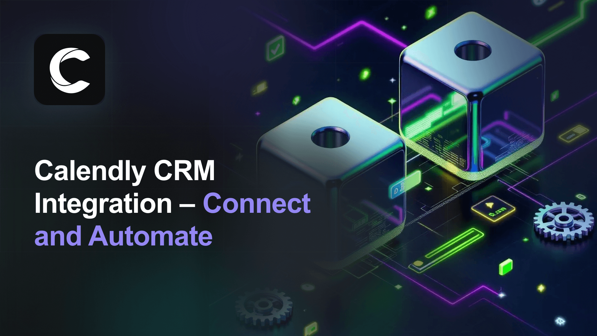 Calendly CRM Integration: Auto-Create Deals