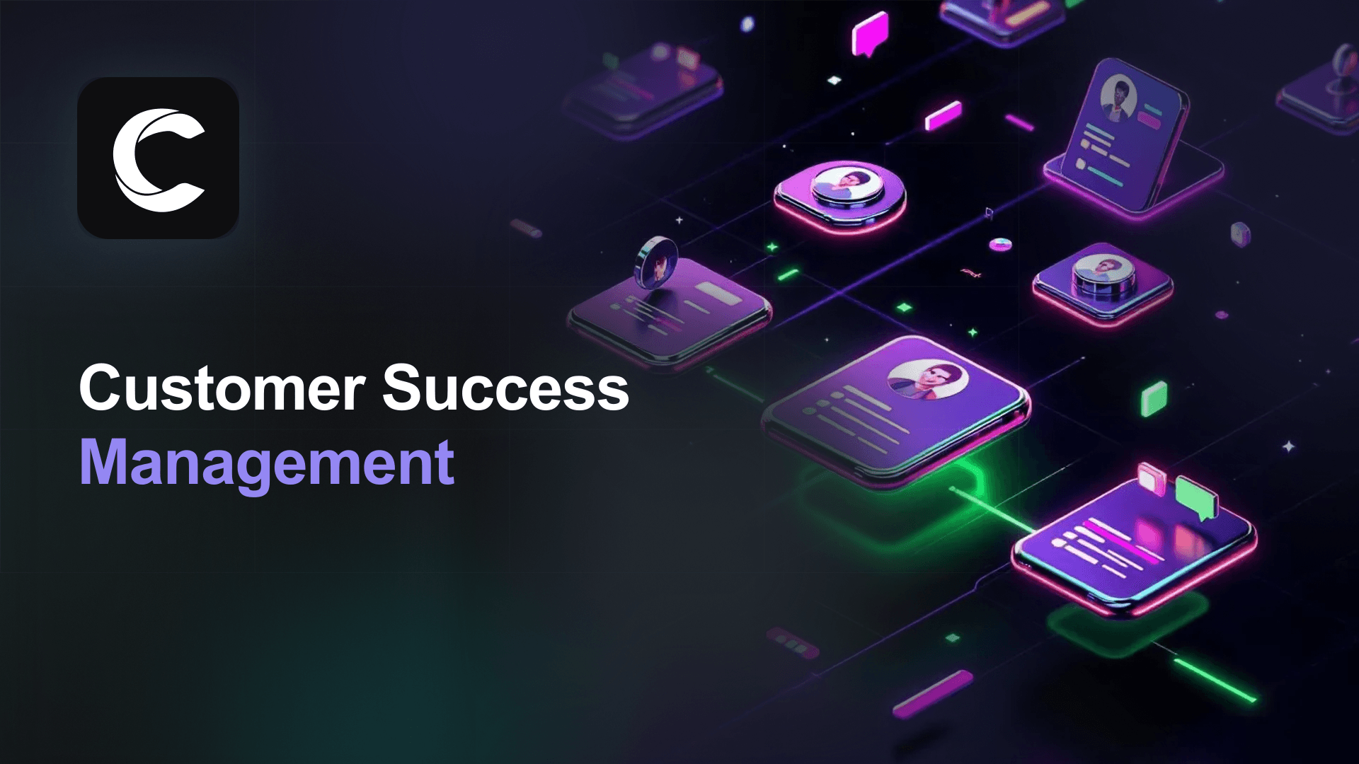 Customer Success Management: The 2026 Guide for Lean Teams