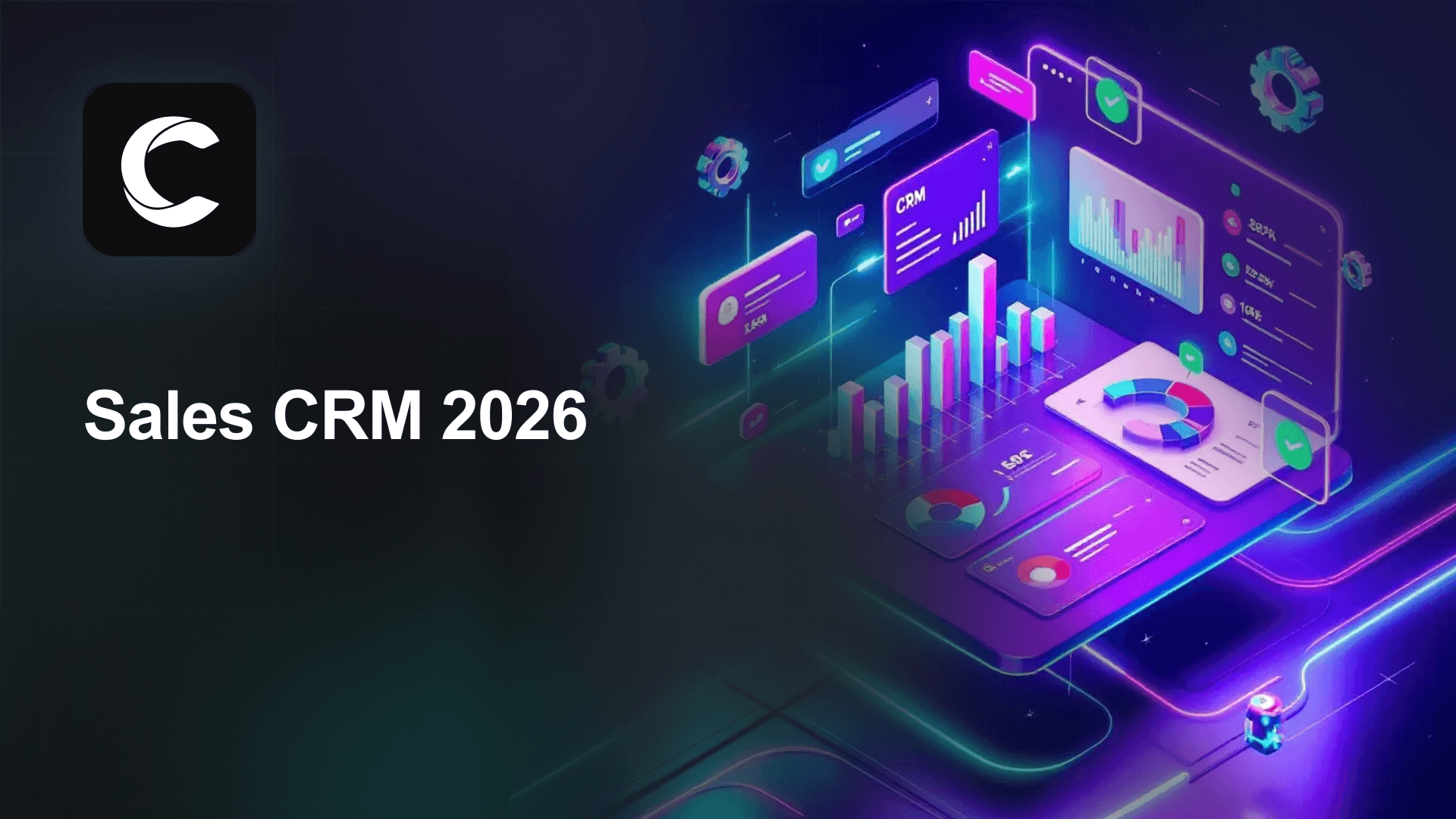 Sales CRM: The One Your Reps Will Actually Use