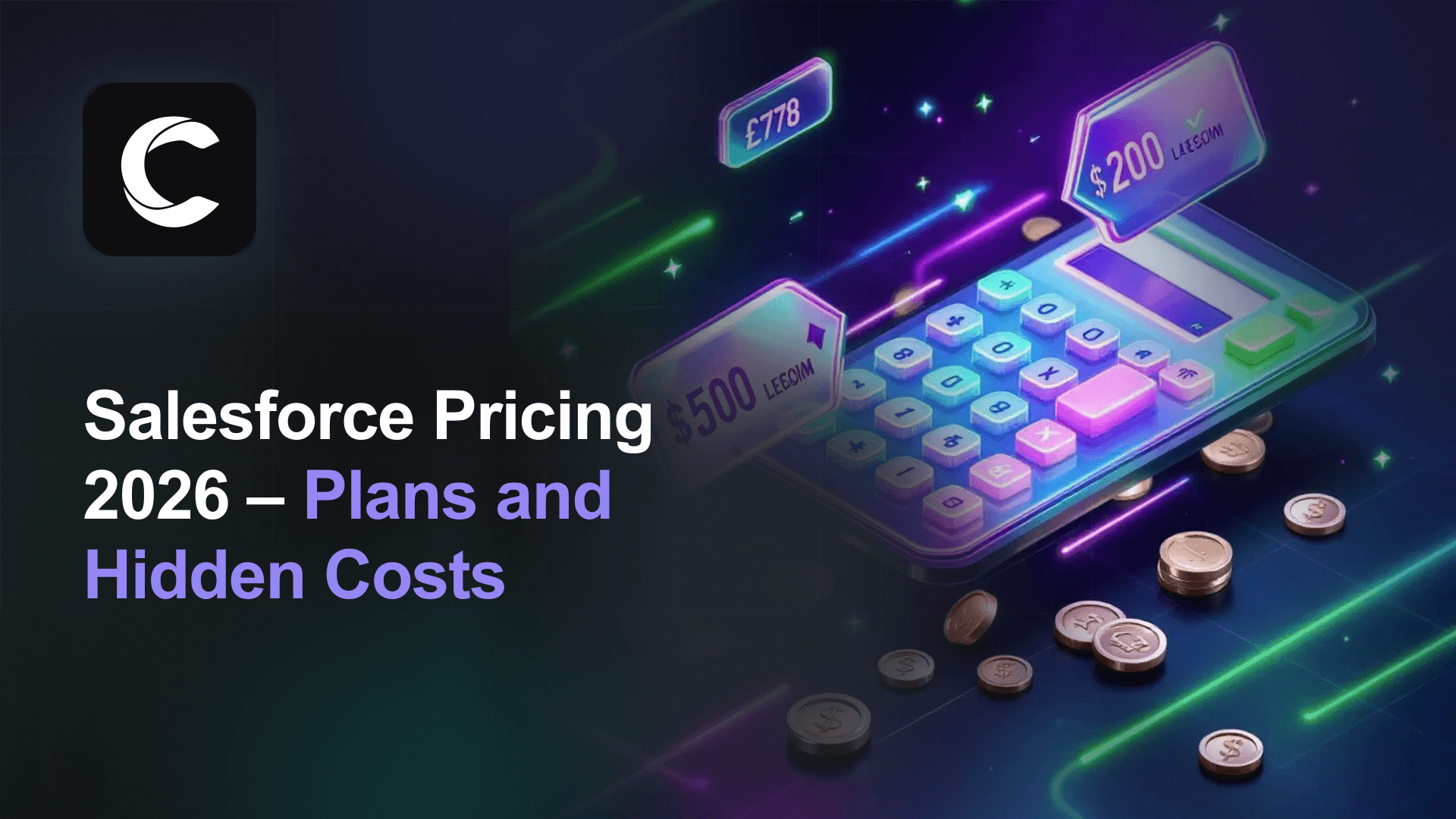 Salesforce Pricing 2026: Every Plan, Hidden Costs, and Affordable Alternatives